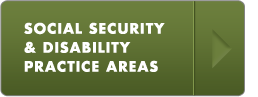 Social Security & Disability Practice Areas